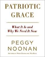 Patriotic Grace, by Peggy Noonan
