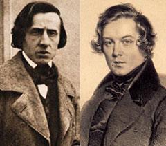 Frederic Chopin, left, and Robert Schumann, right.