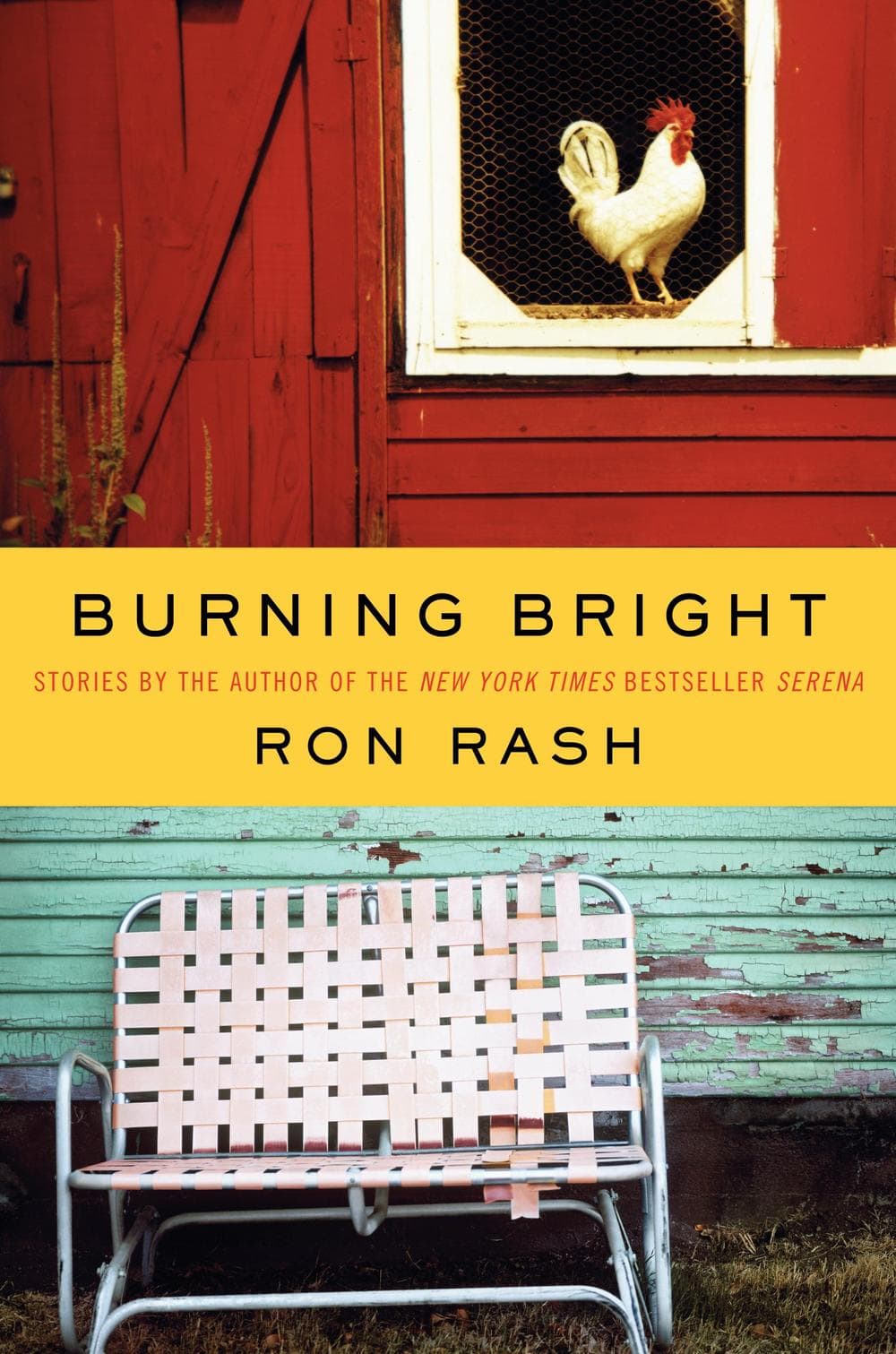 Cover image of &quot;Burning Bright,&quot; by Ron Rash.