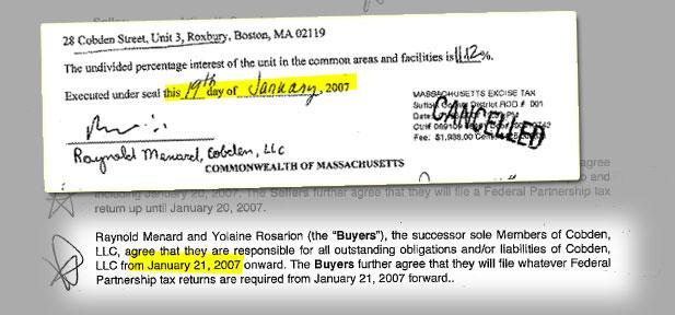 Documents reviewed by NECIR show the sale of one of the Cobden Street condos on Jan. 19, 2007 by Raynold Menard (above, top), before Menard apparently took ownership of the property on Jan. 21 (above).