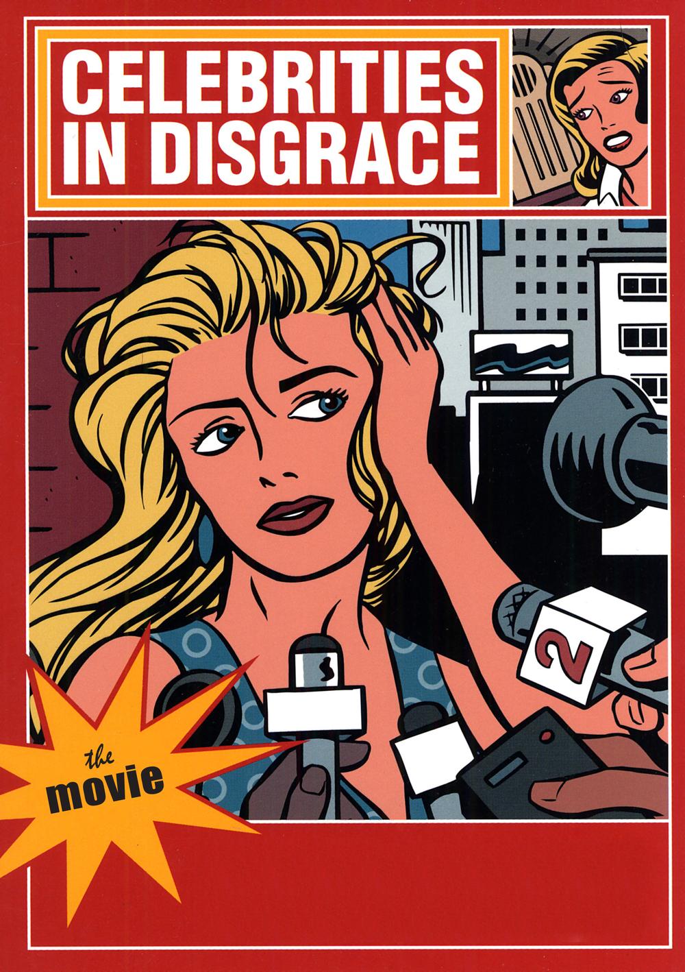 &quot;Celebrities In Disgrace&quot; movie poster (Courtesy Sierra Bravo Sierra Motion Pictures)