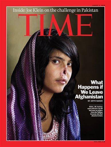Time magazine&#039;s August 9 cover features a photo of 18-year-old Aisha, whose nose and ears were cut off by the Taliban after she fled her abusive in-laws.  Her story inspired Afghan television host Mozhdah Jamalzadah. (AP/Time Inc.)