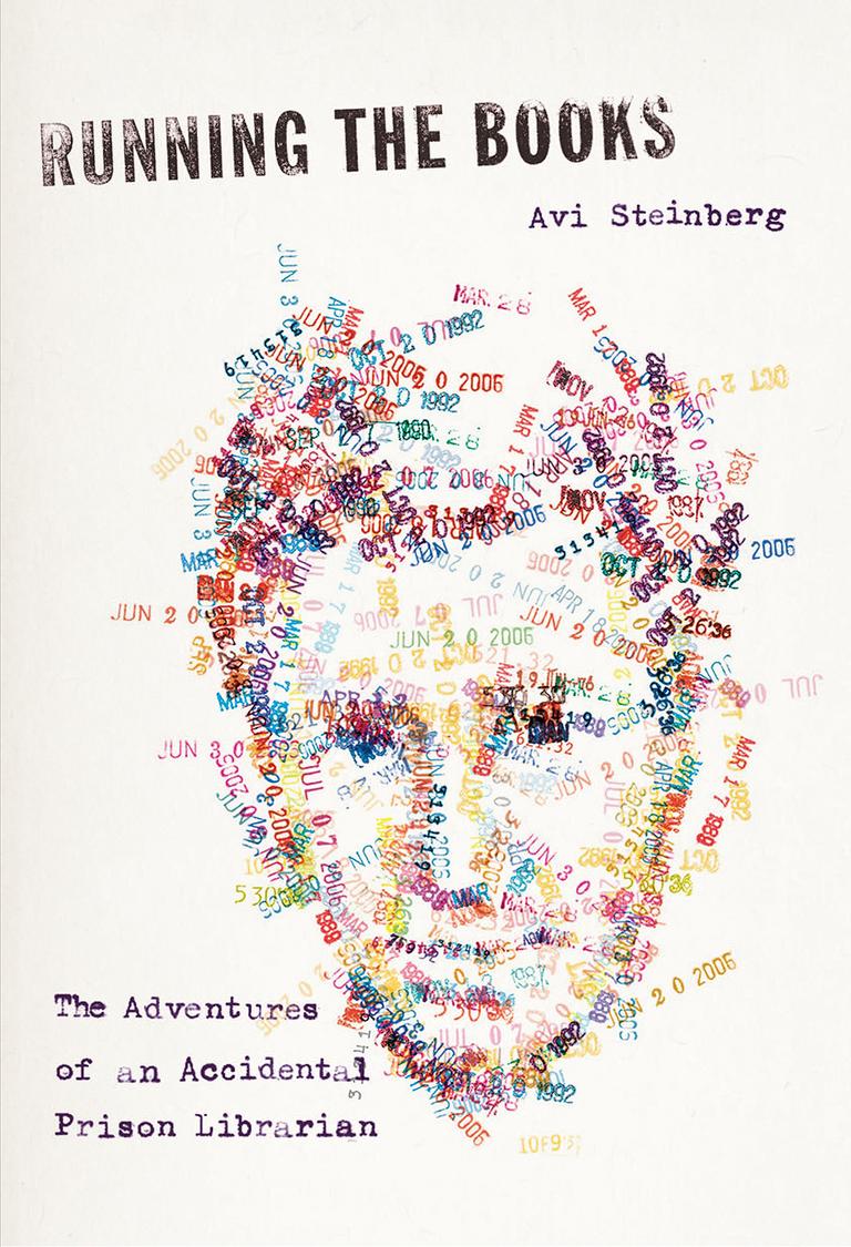 "Running the Books" by Avi Steinberg. (Courtesy Random House)