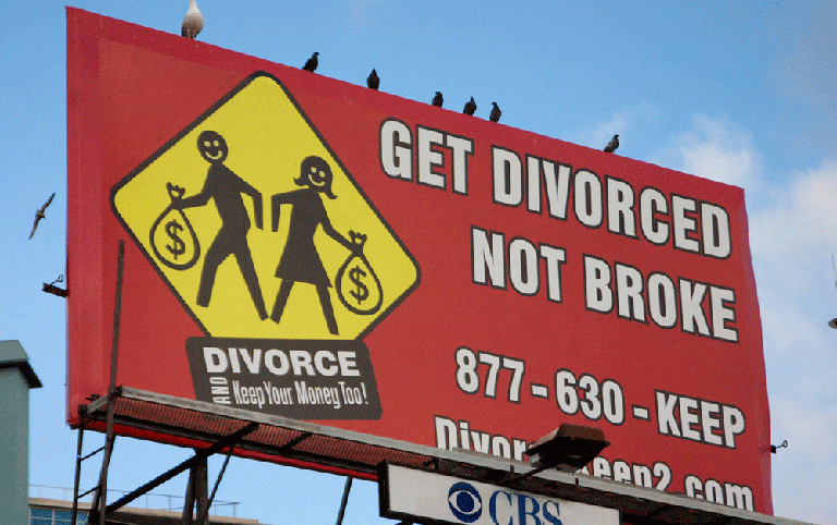 Massachusetts remains one of the few states that still awards life-time alimony. Above, a billboard reads, &quot;Get Divorced, Not Broke.&quot; (Creative Commons)  