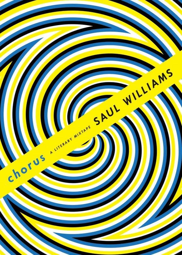 Saul Williams' latest book, "Chorus: A Literary Mixtape" (Courtesy)