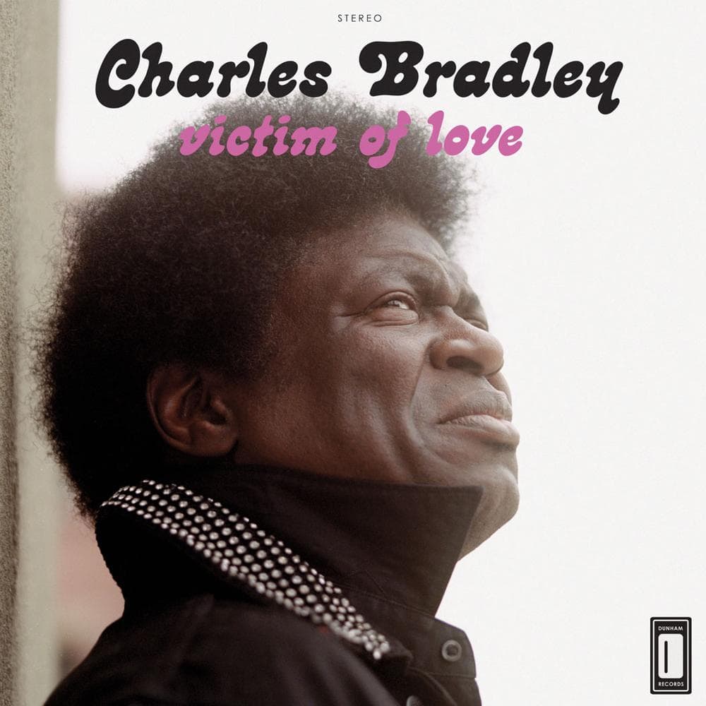 Charles Bradley's voice sounds like it has been worn raw, perhaps from booze and cigarettes but more likely from the unspeakable sorrow that permeates every syllable. (Courtesy of the artist)