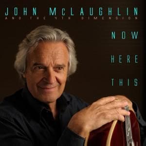 John McLaughlin "Now Here This"