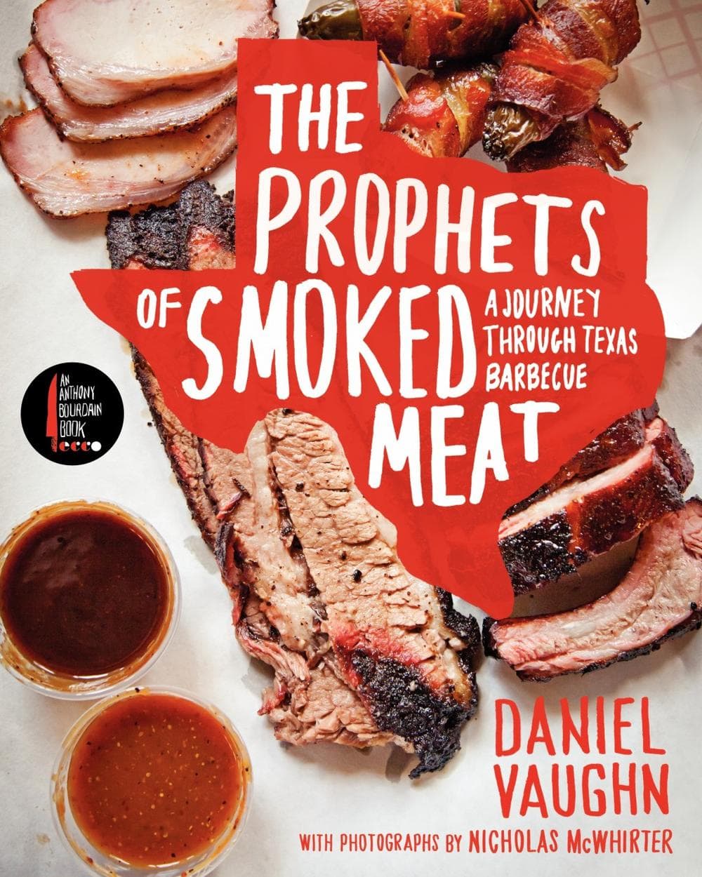 "The Prophets of Smoked Meat" Daniel Vaughn