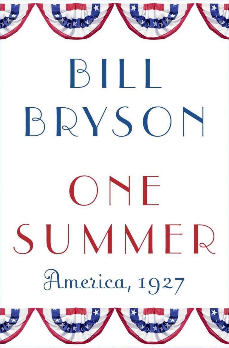 "One Summer" by Bill Bryson