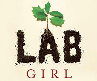 A portion of the cover for Hope Jahren's new memoir, &quot;Lab Girl.&quot; (Courtesy Knopf Publishing)