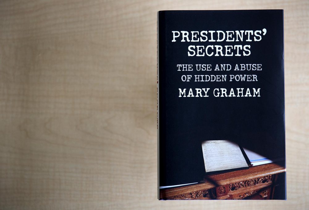 The cover of &quot;Presidents' Secrets,&quot; by Mary Graham. (Robin Lubbock/WBUR)