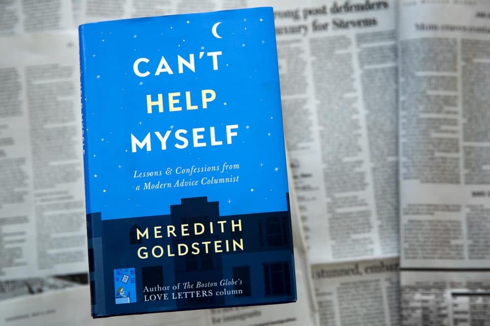 &quot;Can't Help Myself,&quot; by Meredith Goldstein. (Robin Lubbock/WBUR)