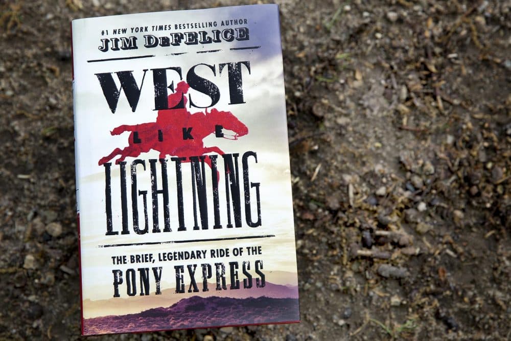 &quot;West Like Lightning,&quot; by Jim DeFelice. (Robin Lubbock/WBUR)