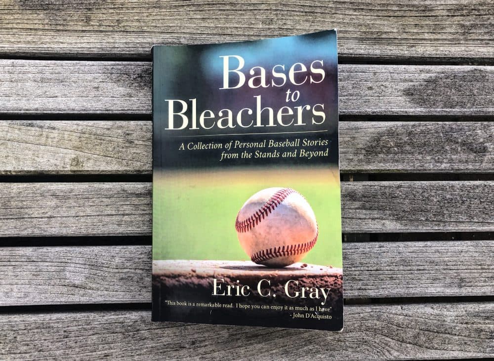 &quot;Bases to Bleachers&quot; by Eric Gray (Allison Hagan/Here & Now)