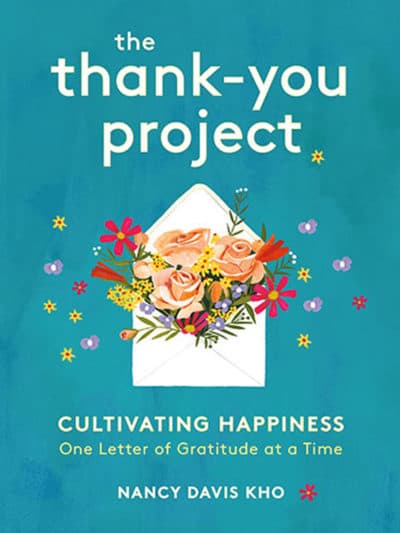 The Thank-You Project by Nancy Davis Kho (Courtesy Running Press Adult)
