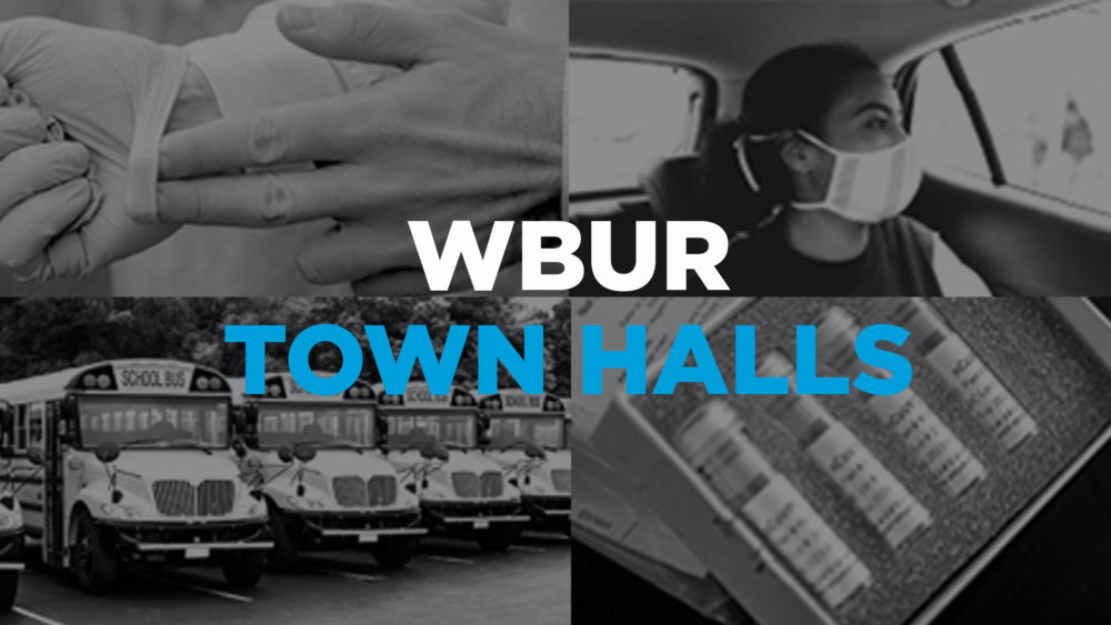 WBUR Town Halls are virtual events held on Tuesdays at 6 p.m.