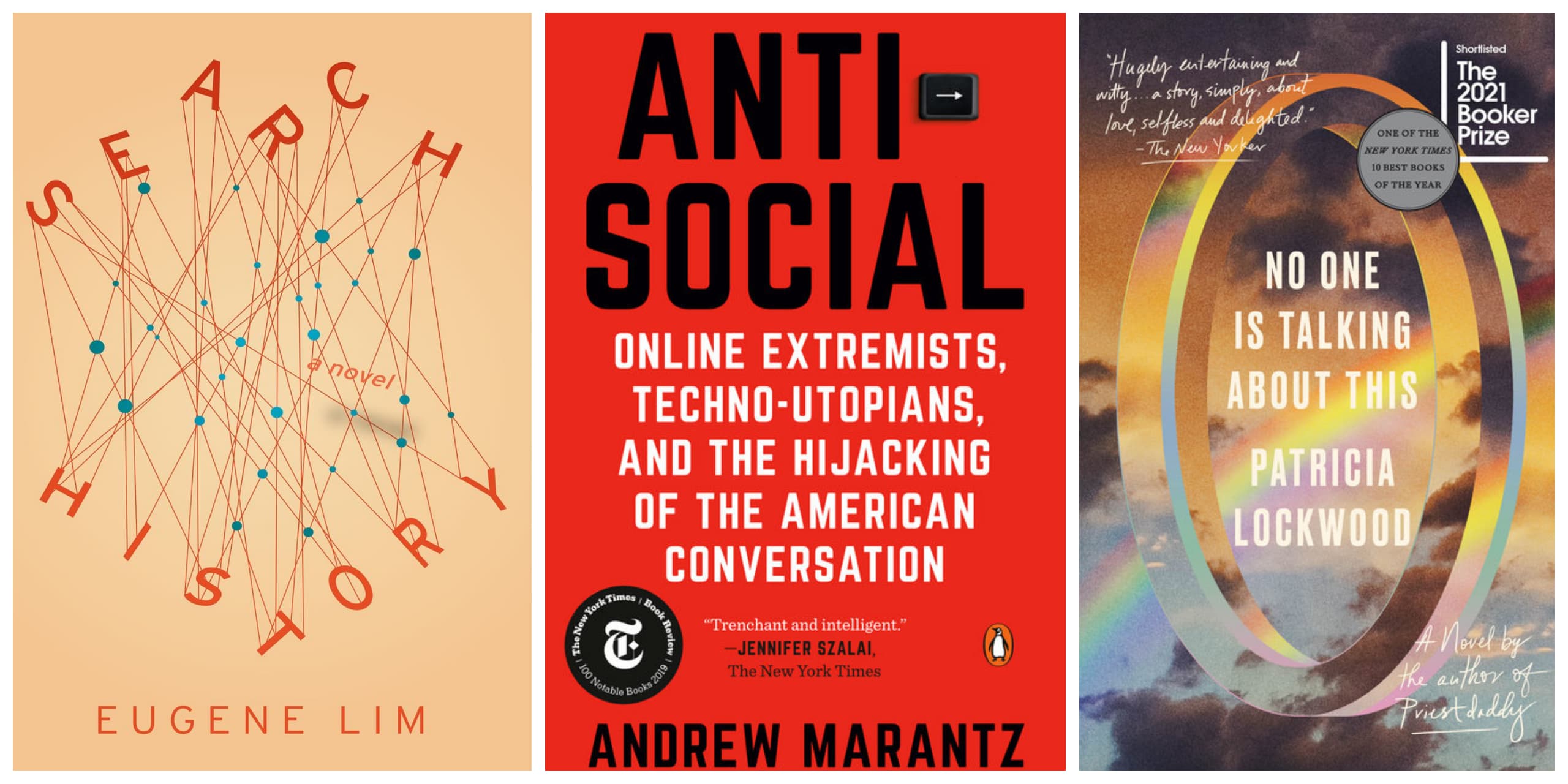 Arts and culture fellow Lauren Williams recommends three books about how our lives have been impacted by the internet. (Courtesy of the book publishers)