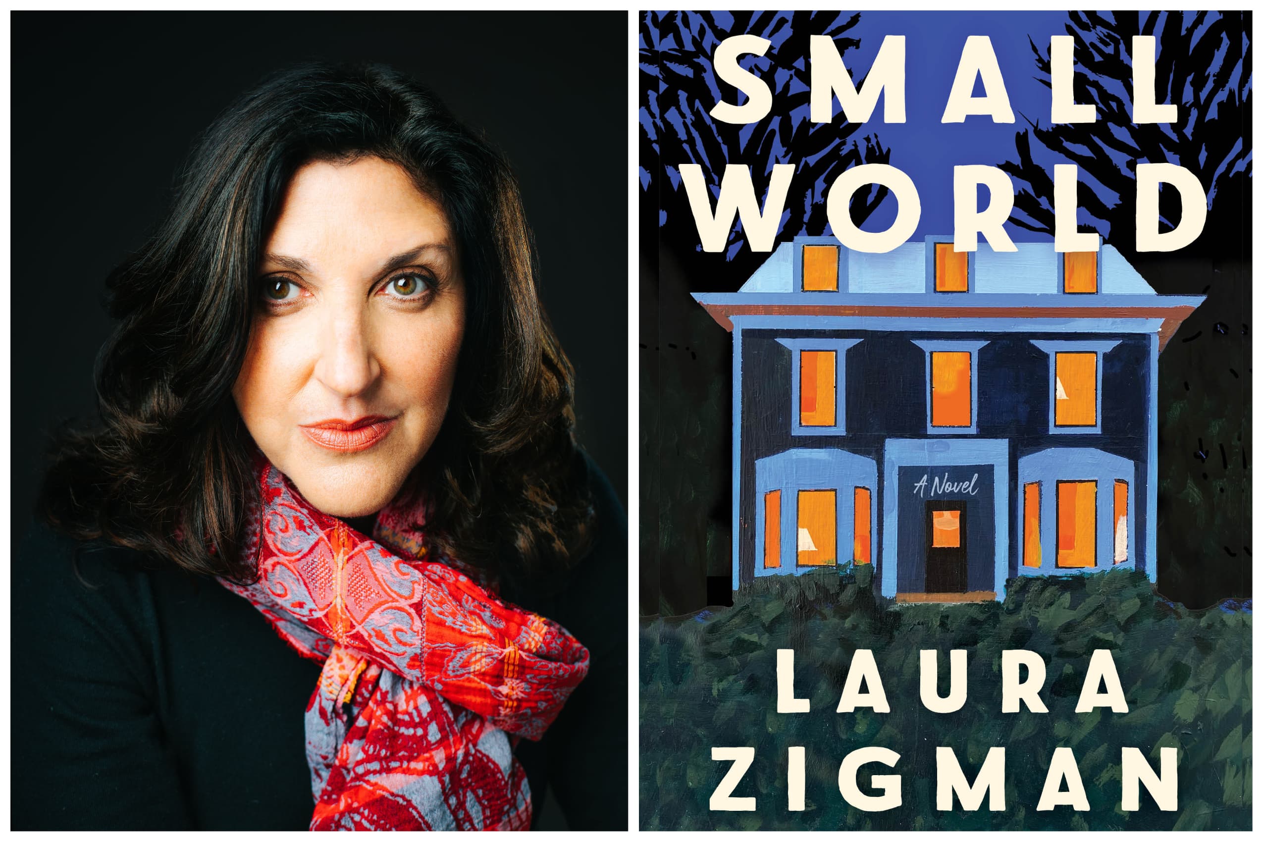 Laura Zigman's latest novel, 'Small World,' is available January 10. (Courtesy Adrianne Mathiowetz and Ecco)