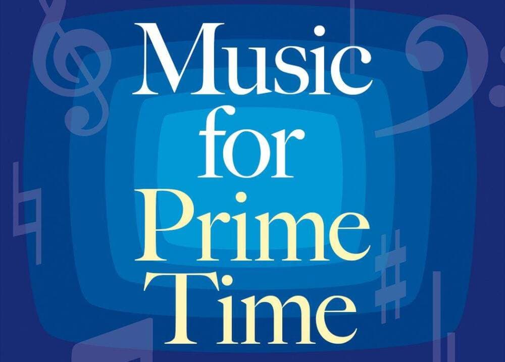 The cover of &quot;Music for Prime Time&quot; by Jon Burlingame. (Courtesy of Oxford University Press)