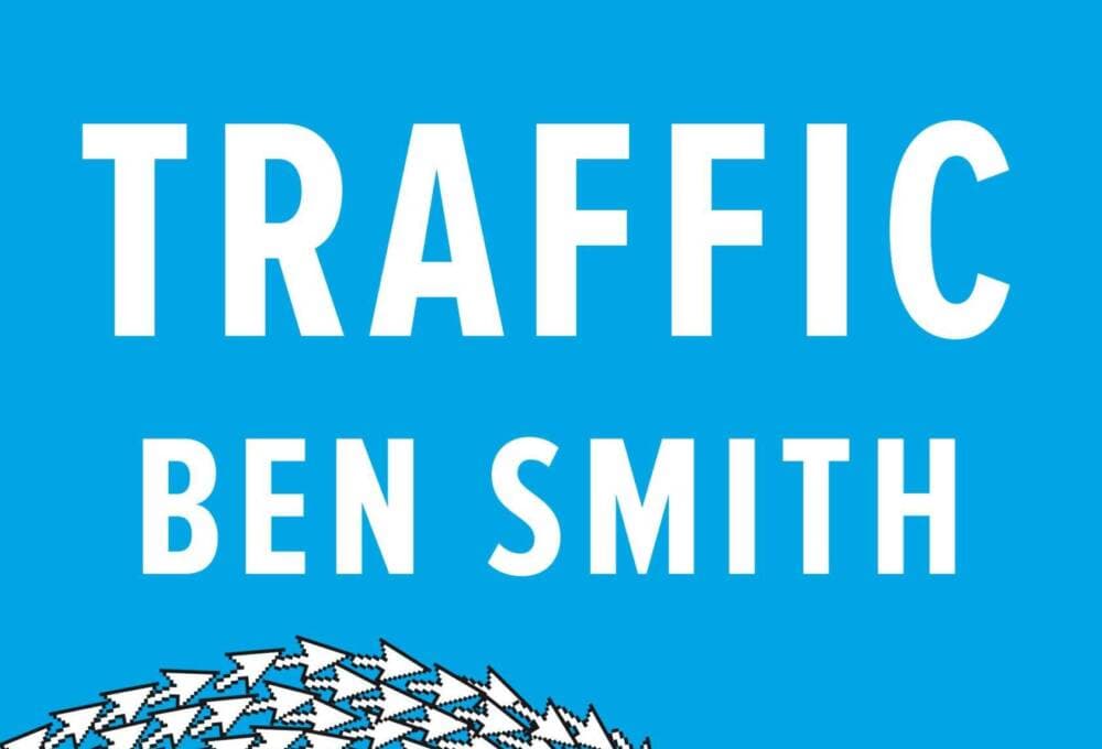 The cover of &quot;Traffic&quot; by Ben Smith. (Courtesy of Penguin Press)