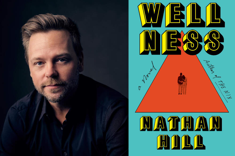 Nathan Hill is the author of &quot;Wellness.&quot; (Courtesy of the publisher; Author photo by Erik Kellar)