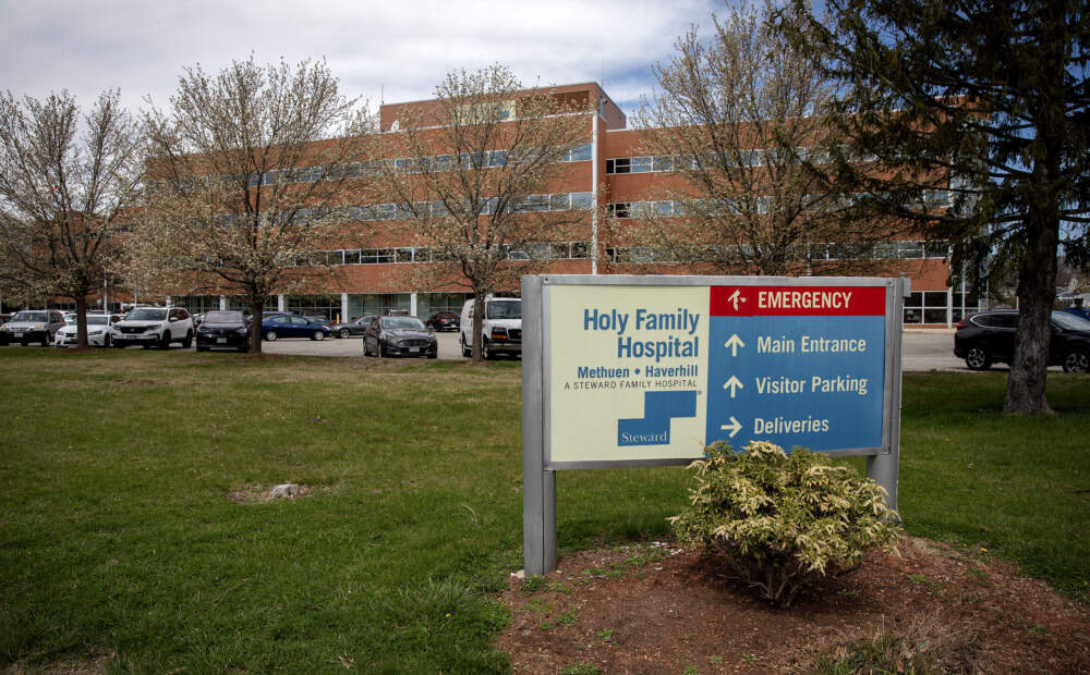 A sign at Holy Family Hospital, a Steward hospital in Haverhill, Mass. (Robin Lubbock/WBUR)