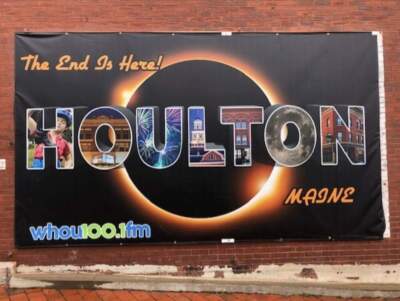 A banner for the eclipse in Houlton, Maine. (Courtesy of Paula Woodworth)