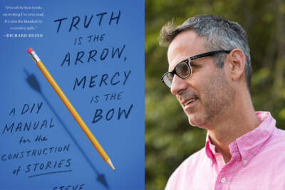 The cover of &quot;Truth is the Arrow, Mercy is the Bow: A DIY Manual for the Construction of Stories&quot; beside author Steve Almond. (Courtesy)