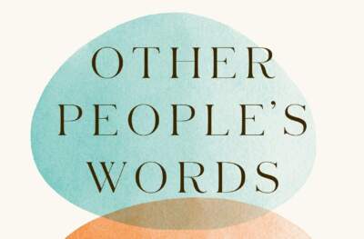 The cover of &quot;Other People's Words.&quot; (Courtesy)